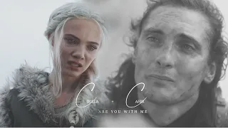 Ciri + Cahir | Are you with me