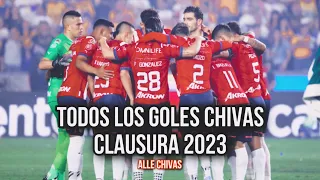 Todos los Goles de Chivas Clausura 2023 | Temporada Regular y Liguilla