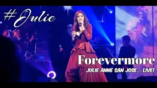 Forevermore  (Side A Band) - Julie Anne San Jose  (#Julie ) HD