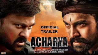 Acharya Trailer/Hindi Full movie Coming Soon..