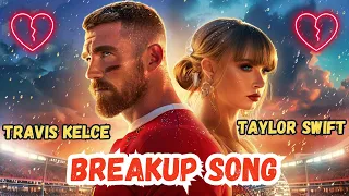Taylor Swift and Travis Kelce Breakup Song💔: "Storm in the Spotlight"