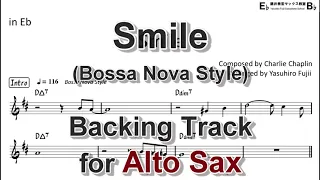 Smile - Charlie Chaplin  (Bossa Nova Style) - Backing Track with Sheet Music for Alto Sax
