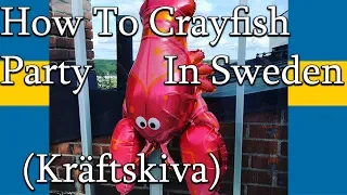 How to Crayfish Party in Sweden (Kräftskiva)