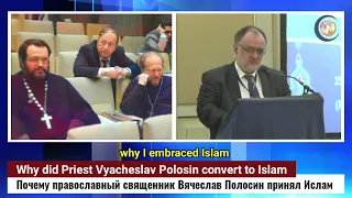 The Russian priest Vyacheslav Polosin converted to Islam