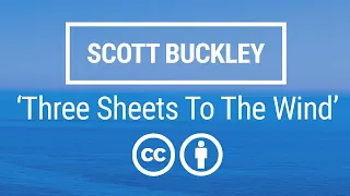 'Three Sheets To The Wind' [Orchestral Adventure CC-BY] - Scott Buckley