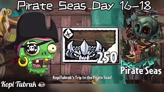 Plants vs Zombies 2 Pirate Seas Day 16, 17, 18 🌱 Story & Beginning