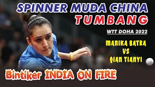 Manika BATRA VS Qian TIANYI || PERMAINAN EPIC RATU BINTIK INDIA