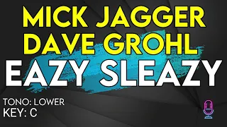Mick Jagger, Dave Grohl - Eazy Sleazy - Karaoke Instrumental - Lower