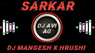 Sarkar_(demo)_dj mangesh X hrushi