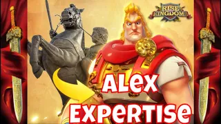 Alex Expertise - Rise of Kingdoms