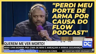 DELEGADO DA CUNHA É AFASTADO DA POLICIA POR CAUSA DO FLOW!! (PARTE 2) MELHORES CORTES - TV DA CUNHA