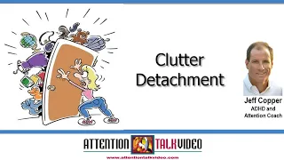 ADHD Clutter Tip: Multiview Devaluation