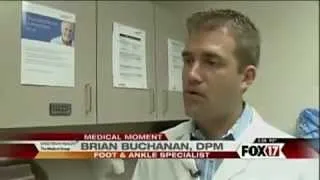 Foot, Ankle and Heel Pain -- Brian Buchanan, DPM