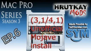 (3,1/4,1) How to Install macOS 10.14 Mojave On an Unsupported Pro - Mac Pro Series S.3 EP.6