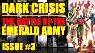 Dark Crisis: The Battle of the EMERALD ARMY! (issue 3, 2022)