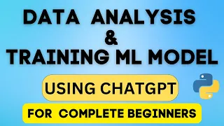 Analyzing data with CHATGPT | EDA | Crash Course (Training Machine Learning Model)