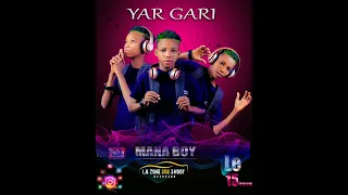 MANA BOY SONG OFFICIEL YAR GARI (2024)