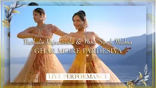 Ghar More Pardesiya | Nathalie Rajawasala & Neha Singh Mishra | Kalank