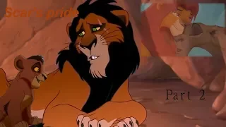 Scar's Pride - Part 2