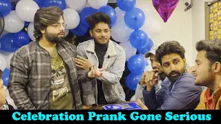 Celebration Prank Gone Serious | Pranks In Pakistan | Humanitarians