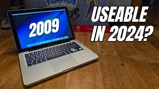 Can You Use A 2009 Macbook Pro In 2024? (15 YEARS LATER)