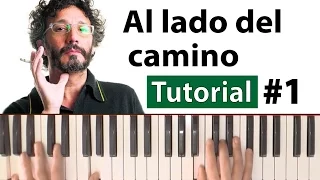 Como tocar "Al lado del camino"(Fito Páez) - Parte 1/2 - Piano tutorial y partitura