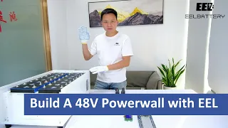 EEL Teaches You How to Assemble the 48V Battery Pack with CATL 280Ah LiFePO4 Cells