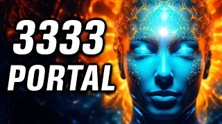 333 PORTAL is NOW OPEN For You to HIGHER Your Consciousness