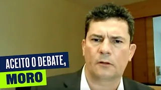 ACEITO O DEBATE, MORO!