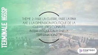 TERMINALE HGGSP : La dimension politique de la guerre