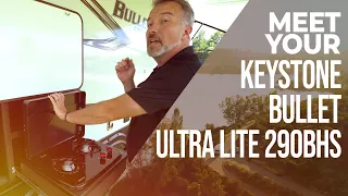 Meet Your Keystone Bullet Ultra Lite 290BHS Travel Trailer
