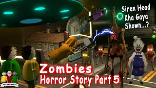 Zombies Horror Story Part 5 | Siren Head Game  | Make Joke Horror | gulli bulli zombies part 5