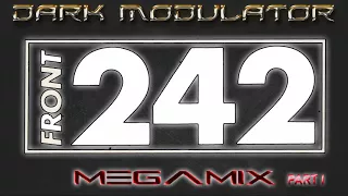 Front 242 megamix part I From DJ DARK MODULATOR