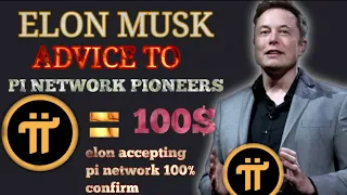 What Elon Musk Said About Pi Network🔥