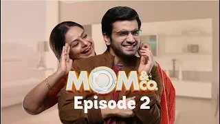 Mom & Co. | Original Series | Episode 2 | Namak Kam Hai | The Zoom Studios