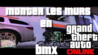 [TUTO] Comment monter les murs en BMX sur GTA V [FR]