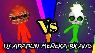 stickman party 1234 Versi DJ APAPUN MEREKA BILANG dengan SKIN HELM PUBG!