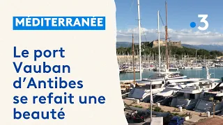 Le plus grand port de plaisance en Europe, le port Vauban d'Antibes, se refait une beauté
