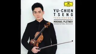 Tchaikovsky: Violin Concerto in D major, Op. 35 - Yu-Chien Tseng, Mikhail Pletnev, Russian National