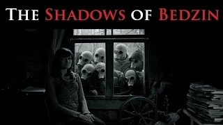 CREEPYPASTA | Shadows of Bedzin