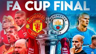 Man City vs Man Utd A first-ever Manchester derby in the FA Cup final 🏆