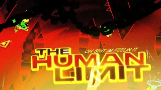 [4K] My Part In THE HUMAN LIMIT | By Sneze & The Elite [TOP 1]