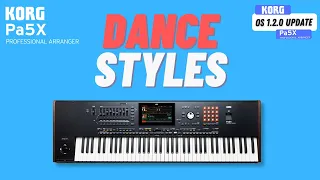KORG PA5X NEW DANCE STYLES - OS Update 1.2.0 |4K