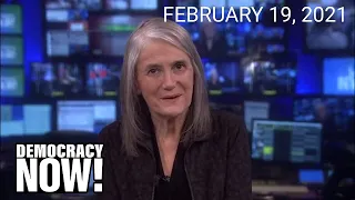 Top U.S. & World Headlines — February 19, 2021