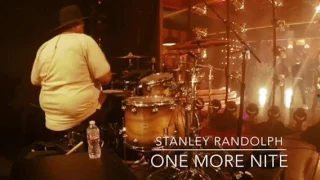 Stanley Randolph - One More Nite - From The Drummers Seat