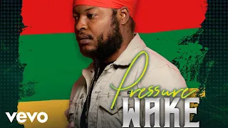 Pressure Busspipe - Wake Up (Official Audio)