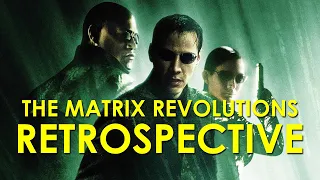 The Matrix Revolutions (2003) Retrospective/Review - The Matrix Retrospective, Part 3