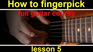 fingerstyle guitar lesson 5,  how to play fingerpicking guitar.  Alternating, walking bass lines