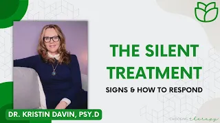 The Silent Treatment: Signs & How to Respond