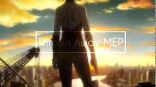 AMV - [MEP] Τhrown Αway 720p